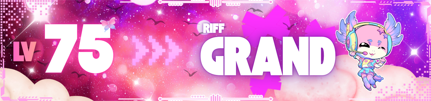 Level 75: Riff Grand